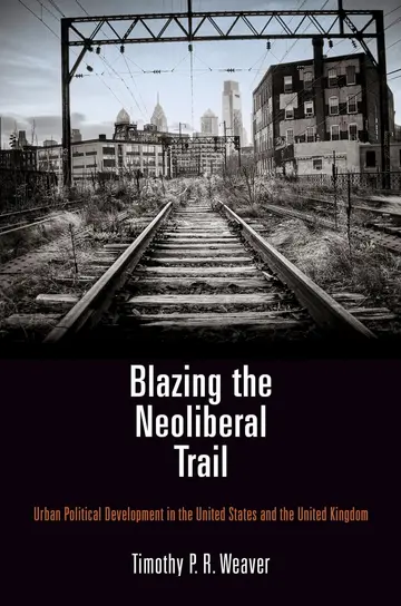 Cover of Blazing the Neoliberal Trail