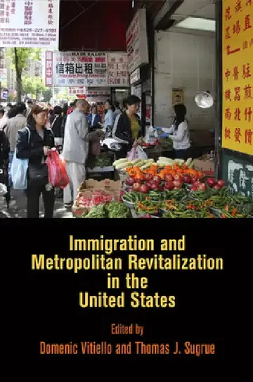 Cover of Immigration and Metropolitan Revitalization in the United States