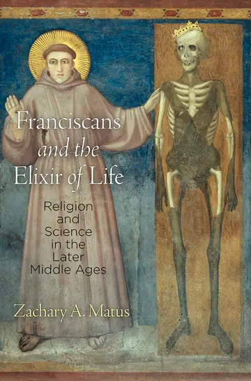 Cover of Franciscans and the Elixir of Life