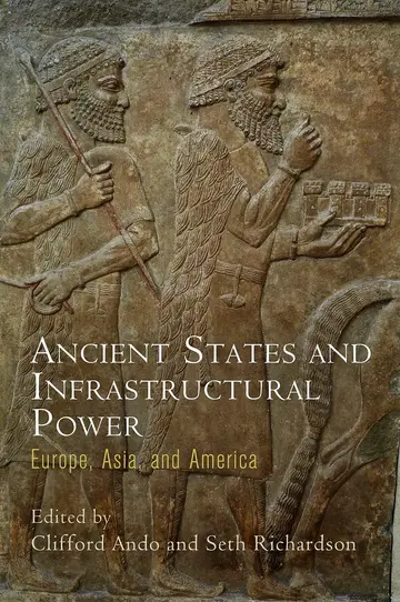 Cover of Ancient States and Infrastructural Power