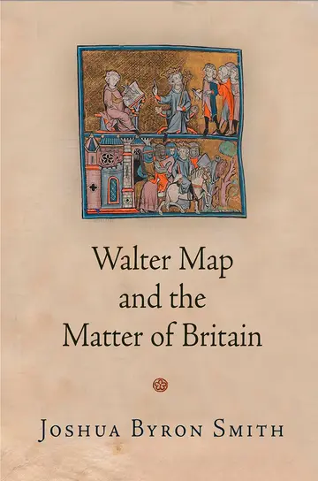 Cover of Walter Map and the Matter of Britain