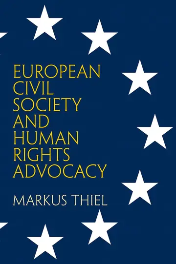 Cover of European Civil Society and Human Rights Advocacy