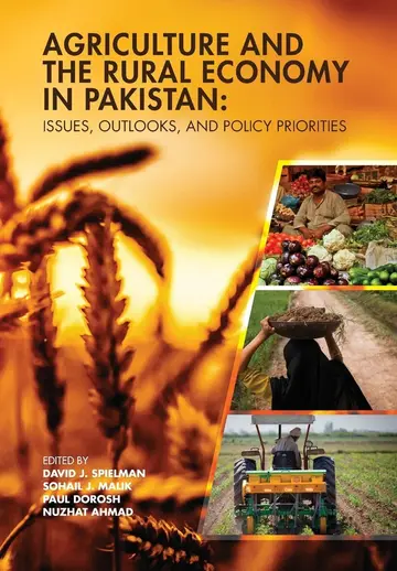 Cover of Agriculture and the Rural Economy in Pakistan