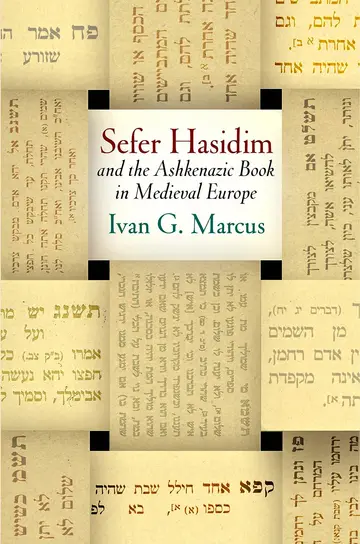 Cover of "Sefer Hasidim" and the Ashkenazic Book in Medieval Europe