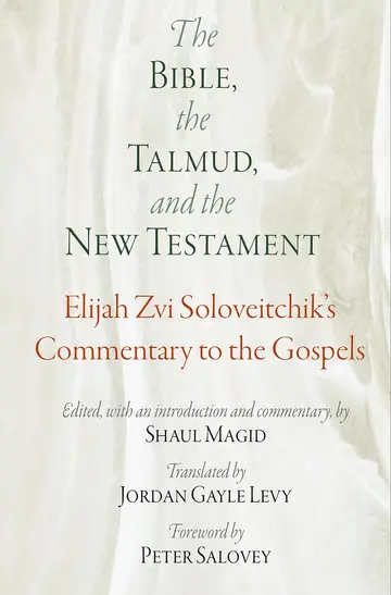 Cover of The Bible, the Talmud, and the New Testament