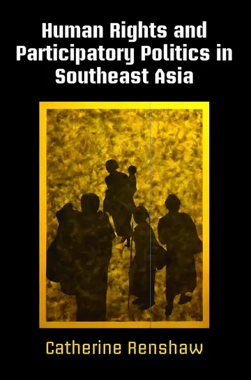 Cover of Human Rights and Participatory Politics in Southeast Asia
