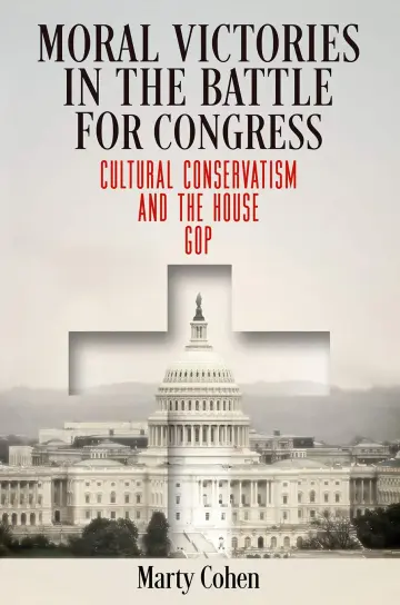 Cover of Moral Victories in the Battle for Congress