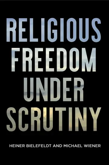 Cover of Religious Freedom Under Scrutiny