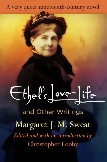 Cover of "Ethel's Love-Life" and Other Writings