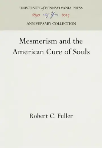 Cover of Mesmerism and the American Cure of Souls