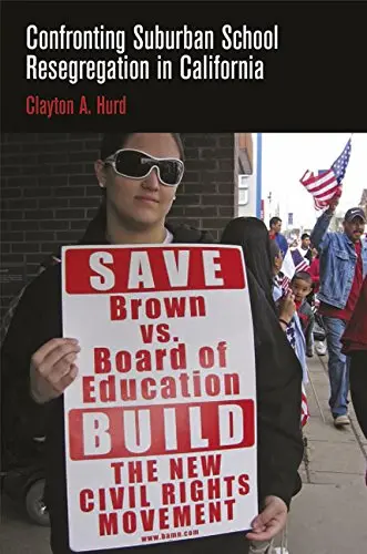 Cover of Confronting Suburban School Resegregation in California