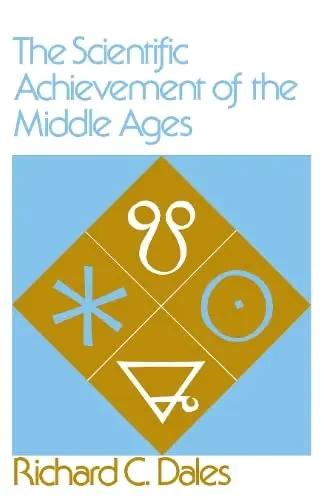 Cover of The Scientific Achievement of the Middle Ages