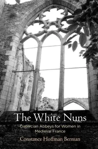 Cover of The White Nuns