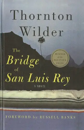 Cover of The Bridge of San Luis Rey