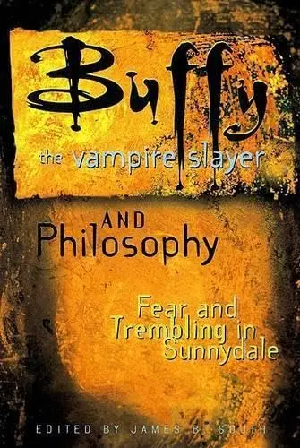 Cover of Buffy the Vampire Slayer and Philosophy