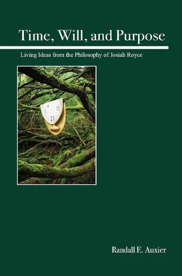 Cover of Time, Will, and Purpose