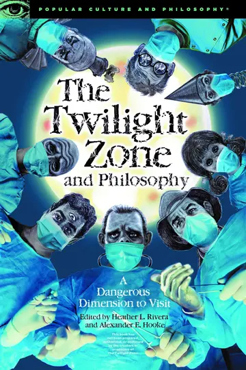 Cover of Twilight Zone and Philosophy