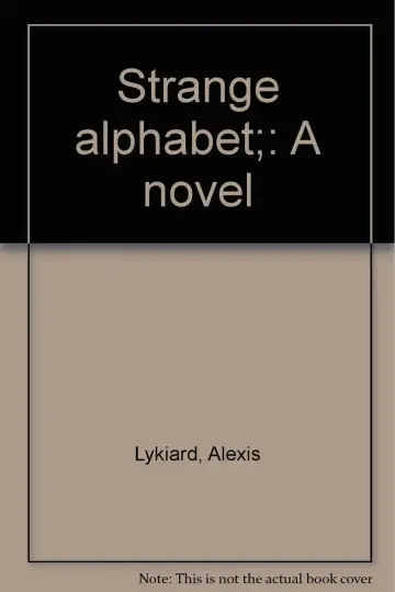 Cover of Strange_alphabet-a_novel