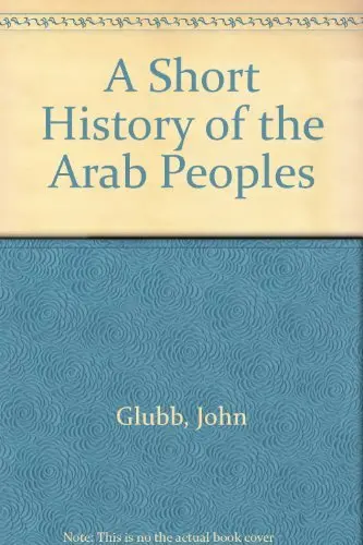 Cover of A Short History of the Arab Peoples