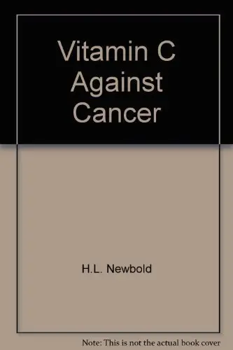 Cover of Vitamin C Against Cancer