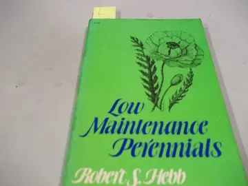 Cover of Low Maintenance Perennials