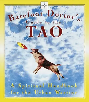 Cover of Barefoot Doctor's Guide to the Tao