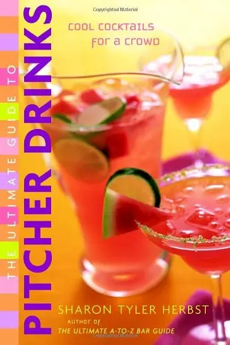Cover of The Ultimate Guide to Pitcher Drinks
