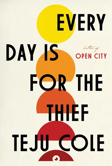 Cover of Every Day Is for the Thief