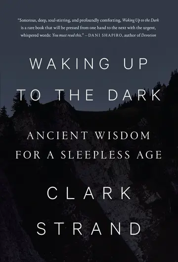 Cover of Waking up to the Dark