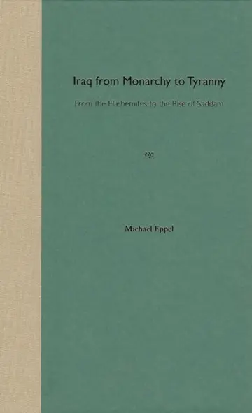 Cover of Iraq from Monarchy to Tyranny