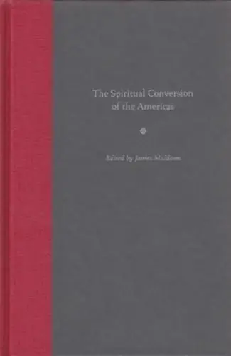Cover of The Spiritual Conversion of the Americas