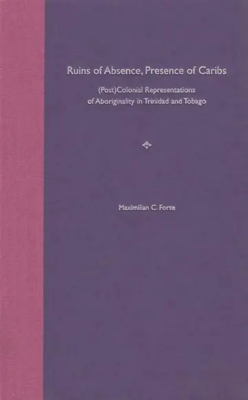 Cover of Ruins of Absence, Presence of Caribs