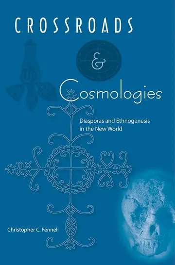 Cover of Crossroads and Cosmologies