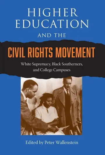Cover of Higher Education and the Civil Rights Movement