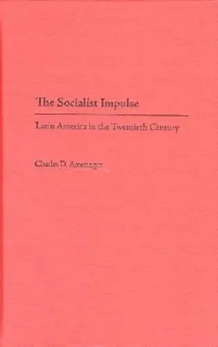 Cover of The Socialist Impulse