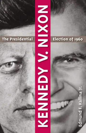Cover of Kennedy V. Nixon