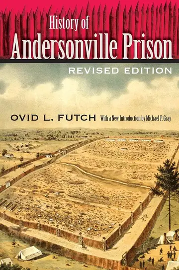 Cover of History of Andersonville Prison