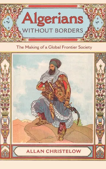 Cover of Algerians without Borders