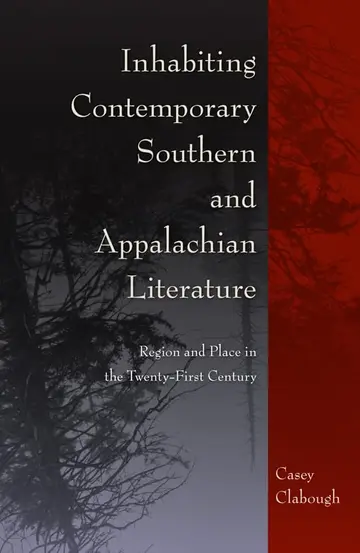 Cover of Inhabiting Contemporary Southern and Appalachian Literature