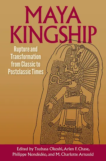 Cover of Maya Kingship