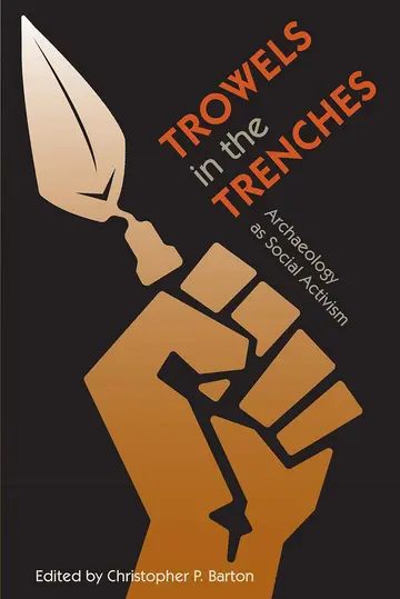 Cover of Trowels in the Trenches
