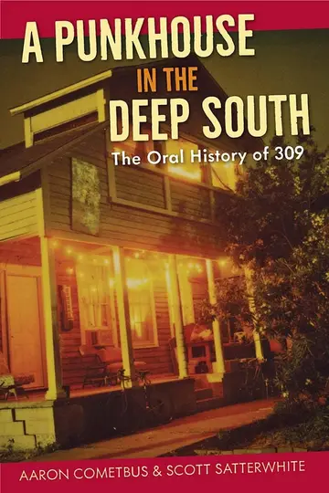 Cover of A Punkhouse in the Deep South