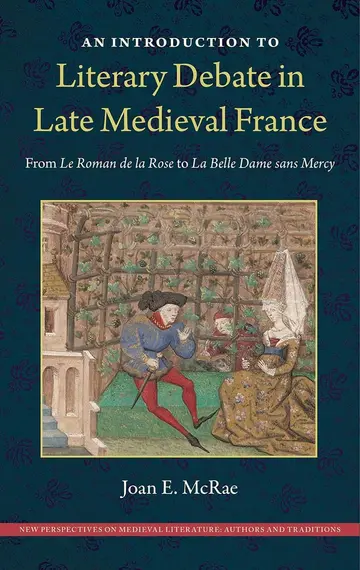 Cover of An Introduction to Literary Debate in Late Medieval France