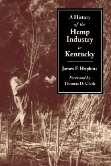 Cover of History of the Hemp Indust.in KY-P