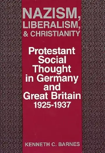 Cover of Nazism, Liberalism, and Christianity