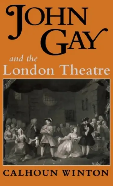 Cover of John Gay & the London Theatre