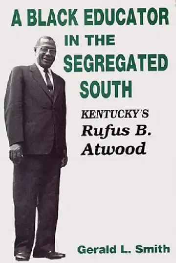 Cover of A Black Educator in the Segregated South