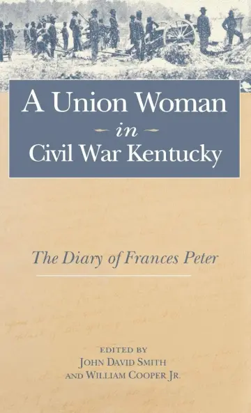 Cover of A Union Woman in Civil War Kentucky