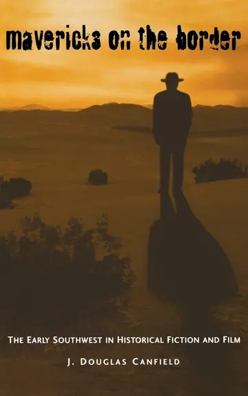 Cover of Mavericks on the Border