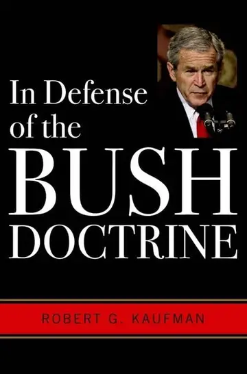 Cover of In Defense of the Bush Doctrine
